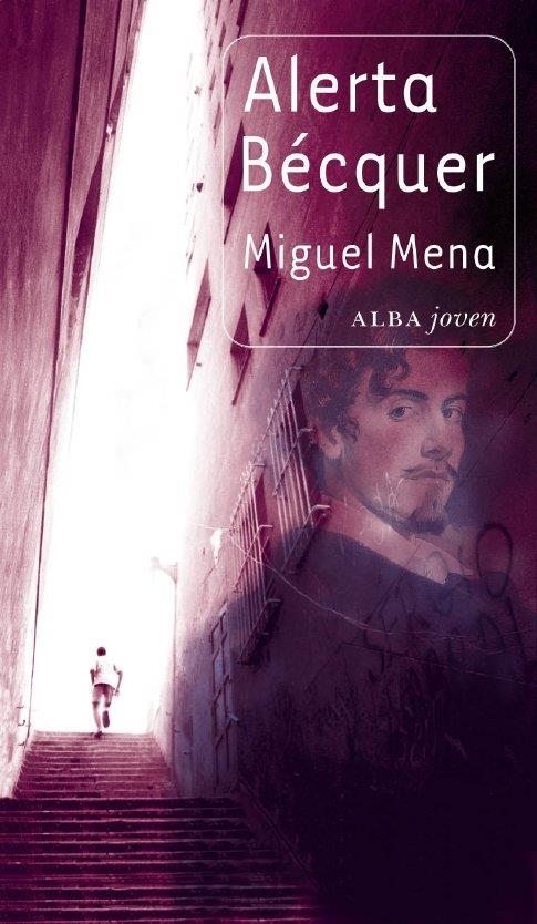 Alerta Bécquer | 9788484286363 | Mena, Miguel | Llibres.cat | Llibreria online en català | La Impossible Llibreters Barcelona