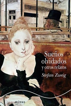 Sueños olvidados y otros relatos | 9788484286431 | Zweig, Stefan | Llibres.cat | Llibreria online en català | La Impossible Llibreters Barcelona