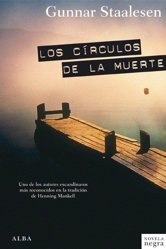 Los círculos de la muerte | 9788484286516 | Staalesen, Gunnar | Llibres.cat | Llibreria online en català | La Impossible Llibreters Barcelona