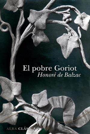 El pobre Goriot | 9788484286660 | Balzac, Honoré de | Llibres.cat | Llibreria online en català | La Impossible Llibreters Barcelona