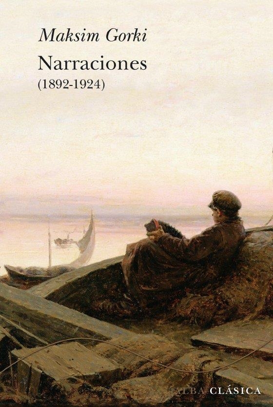 Narraciones | 9788484286653 | Gorki, Maksim | Llibres.cat | Llibreria online en català | La Impossible Llibreters Barcelona