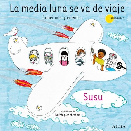 La media luna se va de viaje. Canciones y cuentos (llibre+disc) | 9788484287612 | Susu | Llibres.cat | Llibreria online en català | La Impossible Llibreters Barcelona