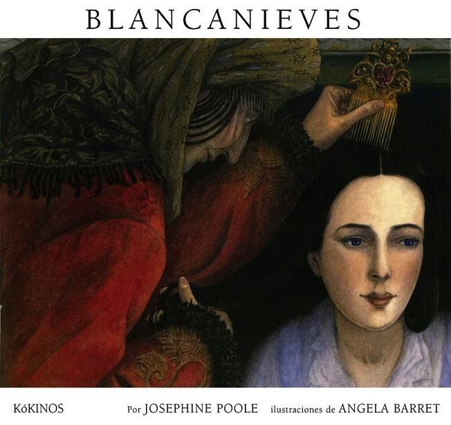 BLANCANIEVES, LA | 9788496629172 | POOLE, JOSEPHINE/BARRET, ANGELA | Llibres.cat | Llibreria online en català | La Impossible Llibreters Barcelona