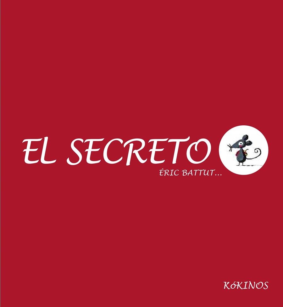 SECRETO, EL | 9788488342898 | BATTUT, ERIC | Llibres.cat | Llibreria online en català | La Impossible Llibreters Barcelona