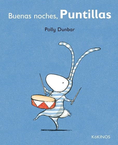 Buenas noches, Puntillas | 9788492750580 | Dunbar, Polly | Llibres.cat | Llibreria online en català | La Impossible Llibreters Barcelona