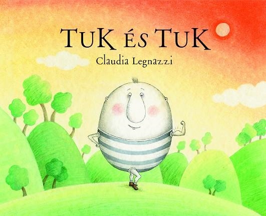 TUK ÉS TUK | 9788496509092 | LEGNAZZI, CLAUDIA | Llibres.cat | Llibreria online en català | La Impossible Llibreters Barcelona