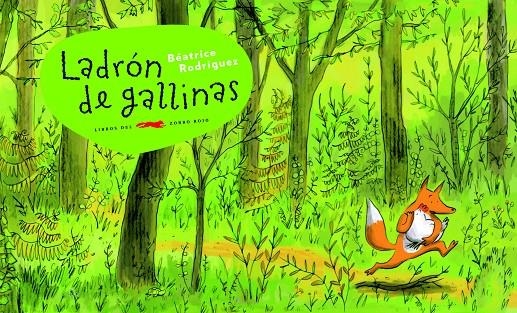 Ladrón de gallinas | 9788492412310 | Rodriguez, Beatrice | Llibres.cat | Llibreria online en català | La Impossible Llibreters Barcelona