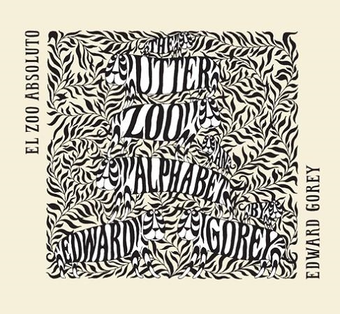 El zoo absoluto | 9788492412822 | Gorey, Edward | Llibres.cat | Llibreria online en català | La Impossible Llibreters Barcelona