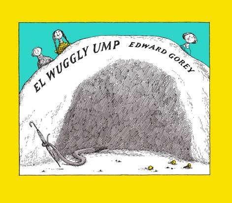 El Wuggly ump | 9788492412808 | Gorey, Edward | Llibres.cat | Llibreria online en català | La Impossible Llibreters Barcelona