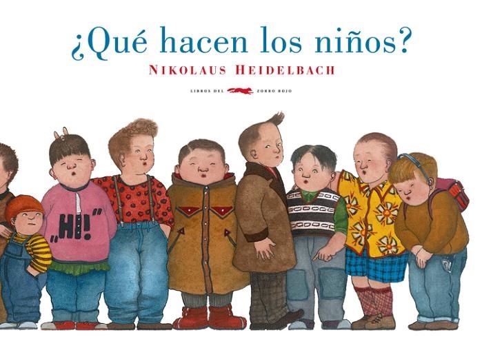 QUE HACEN LOS NIÑOS? | 9788492412907 | HEIDELBACH, NIKOLAUS | Llibres.cat | Llibreria online en català | La Impossible Llibreters Barcelona