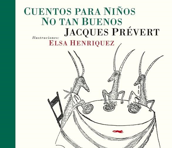 Cuentos para niños no tan buenos | 9788492412914 | Prevert, Jacques | Llibres.cat | Llibreria online en català | La Impossible Llibreters Barcelona