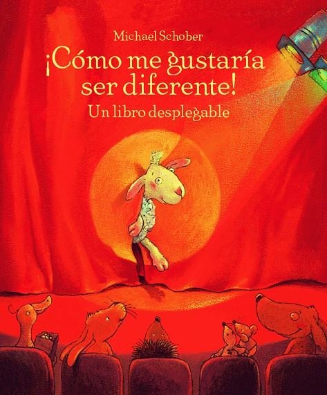 Cómo me gustaría ser diferente! | 9788496509917 | Schober, Michael | Llibres.cat | Llibreria online en català | La Impossible Llibreters Barcelona