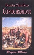 CUENTOS ANDALUCES | 9788478131846 | CABALLERO, FERNAN | Llibres.cat | Llibreria online en català | La Impossible Llibreters Barcelona