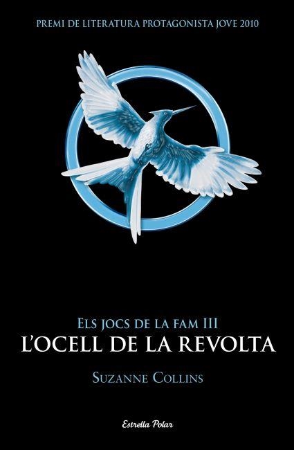 Els Jocs de la Fam 3. L'ocell de la revolta | 9788499328058 | Collins, Suzanne | Llibres.cat | Llibreria online en català | La Impossible Llibreters Barcelona