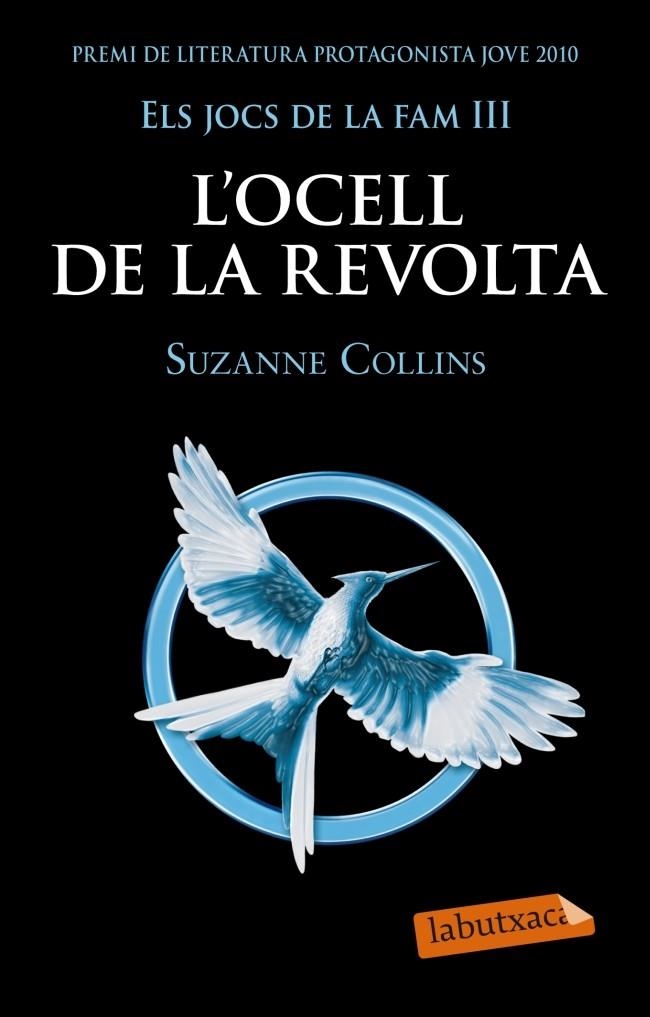 Els jocs de la fam III. L'ocell de la revolta | 9788499305431 | Collins, Suzanne | Llibres.cat | Llibreria online en català | La Impossible Llibreters Barcelona