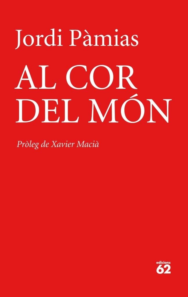 Al cor del món | 9788429770025 | Jordi Pàmias | Llibres.cat | Llibreria online en català | La Impossible Llibreters Barcelona