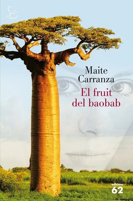 El fruit del baobab | 9788429770070 | Carranza, Maite | Llibres.cat | Llibreria online en català | La Impossible Llibreters Barcelona