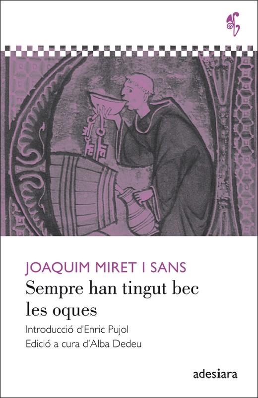 Sempre han tingut bec les oques | 9788492405596 | Miret i Sans, Joaquim | Llibres.cat | Llibreria online en català | La Impossible Llibreters Barcelona