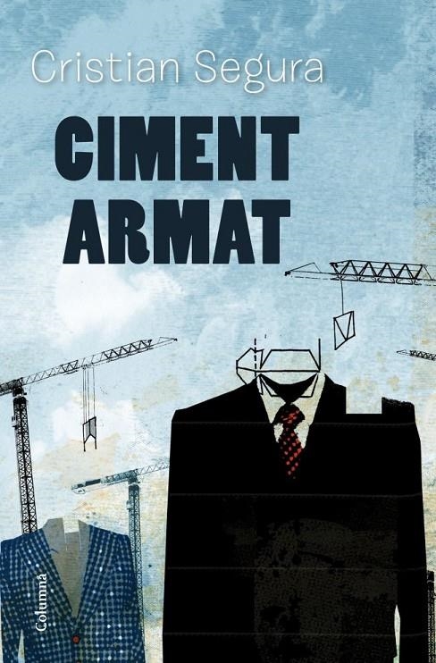 Ciment armat | 9788466415323 | Cristian Segura Arasa | Llibres.cat | Llibreria online en català | La Impossible Llibreters Barcelona