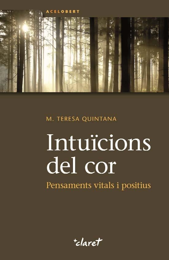 Intuïcions del cor | 9788498466980 | Quintana Riera, Mª Teresa | Llibres.cat | Llibreria online en català | La Impossible Llibreters Barcelona