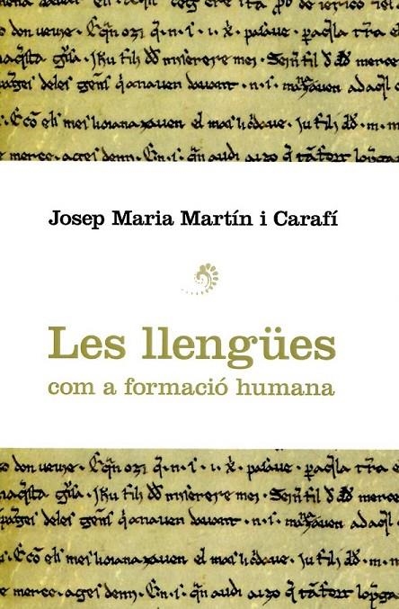 Les llengües com a formació humana | 9788415269151 | Martín, Josep Maria | Llibres.cat | Llibreria online en català | La Impossible Llibreters Barcelona