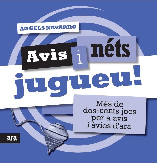 Avis i néts jugueu! | 9788415224976 | Navarro Simón, Àngels | Llibres.cat | Llibreria online en català | La Impossible Llibreters Barcelona