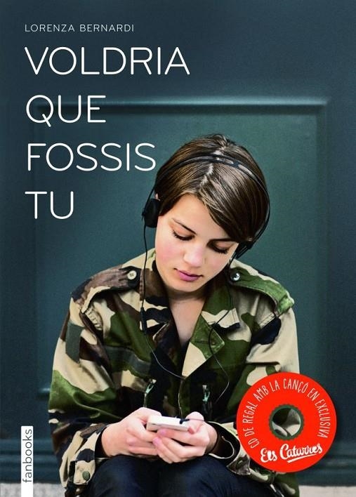 Voldria que fossis tu | 9788415745051 | Bernardi, Lorenza | Llibres.cat | Llibreria online en català | La Impossible Llibreters Barcelona