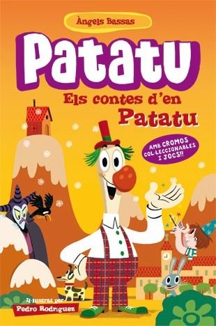 Patatu 1. En Patatu | 9788424645946 | Àngels Bassas\Pedro Rodríguez (il·lustr.) | Llibres.cat | Llibreria online en català | La Impossible Llibreters Barcelona