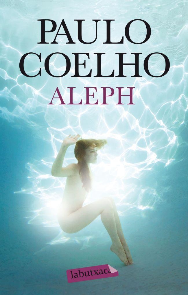 Aleph | 9788499306414 | Coelho, Paulo | Llibres.cat | Llibreria online en català | La Impossible Llibreters Barcelona