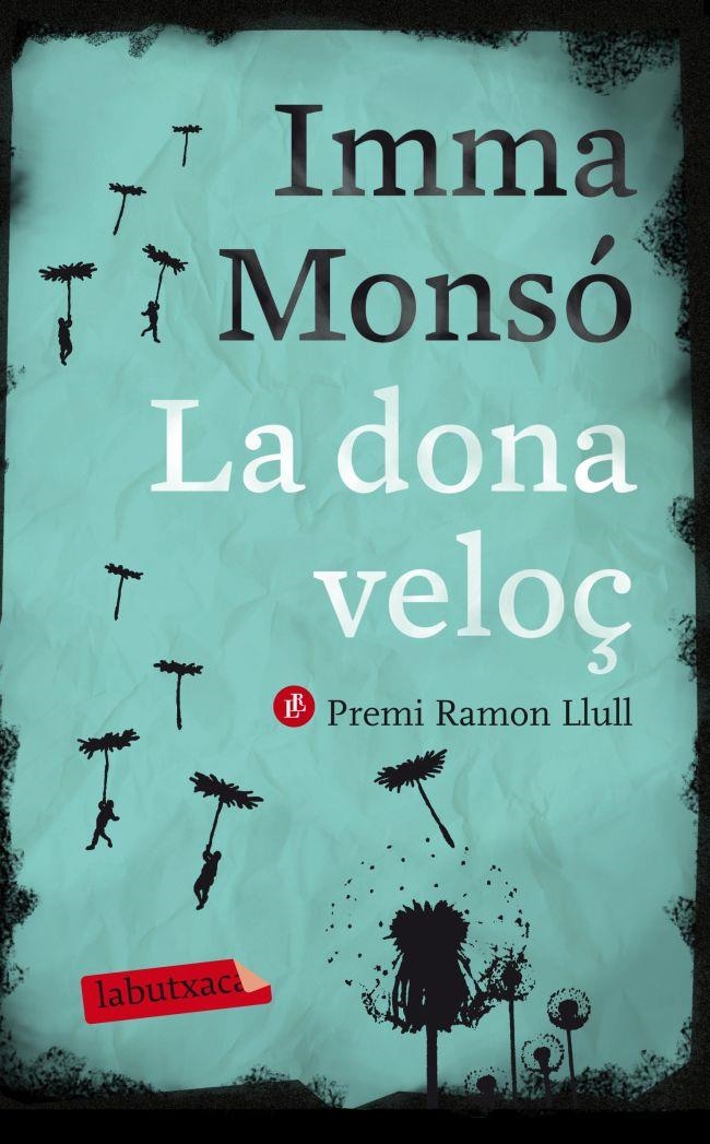 La dona veloç | 9788499306421 | Monsó, Imma | Llibres.cat | Llibreria online en català | La Impossible Llibreters Barcelona