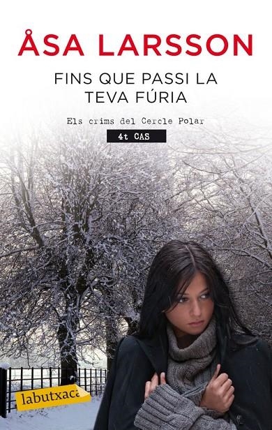 Fins que passi la teva fúria | 9788499306353 | Larsson, Asa | Llibres.cat | Llibreria online en català | La Impossible Llibreters Barcelona