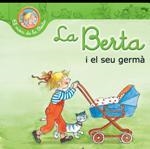 La Berta té un germanet | 9788415790327 | Schneider, Liane | Llibres.cat | Llibreria online en català | La Impossible Llibreters Barcelona