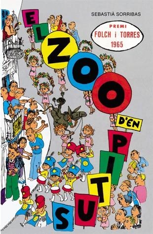 El zoo d'en Pitus | 9788424647483 | Sebastià Sorribas i Roig | Llibres.cat | Llibreria online en català | La Impossible Llibreters Barcelona