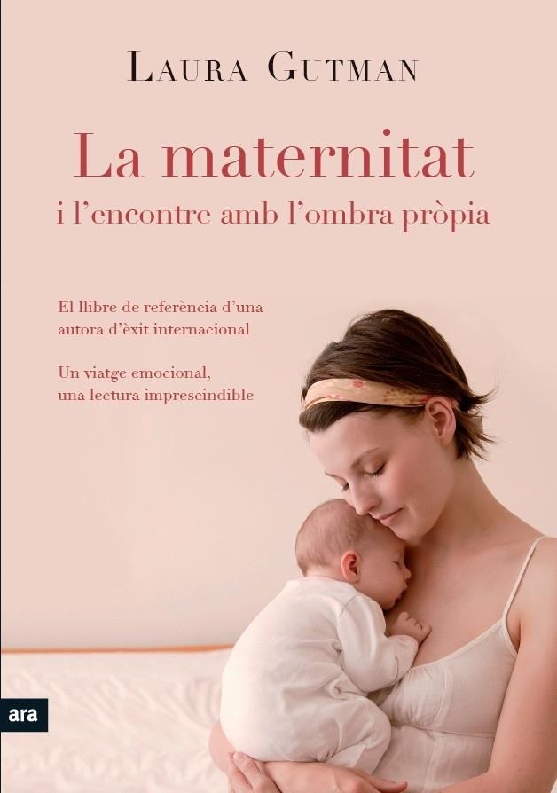 La maternitat i l'encontre amb la pròpia ombra | 9788492907939 | Gutman, Laura | Llibres.cat | Llibreria online en català | La Impossible Llibreters Barcelona