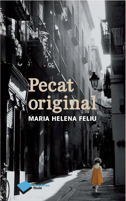 Pecat Original | 9788415750567 | Feliu pi de la Serra, Maria Helena | Llibres.cat | Llibreria online en català | La Impossible Llibreters Barcelona