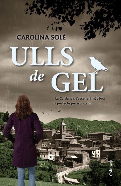 Ulls de gel | 9788466416030 | Carolina Soler | Llibres.cat | Llibreria online en català | La Impossible Llibreters Barcelona