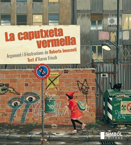 La caputxeta vermella | 9788415315131 | Frisch, Aaron | Llibres.cat | Llibreria online en català | La Impossible Llibreters Barcelona