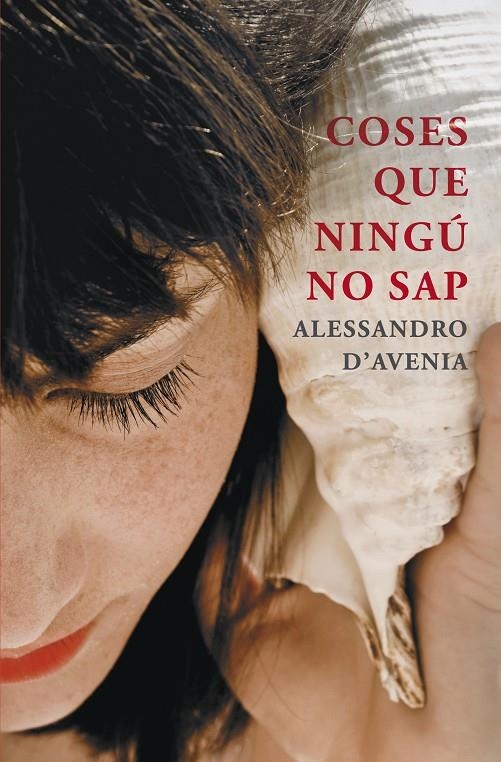 Coses que ningú no sap | 9788401388583 | D'AVENIA, ALESSANDRO | Llibres.cat | Llibreria online en català | La Impossible Llibreters Barcelona