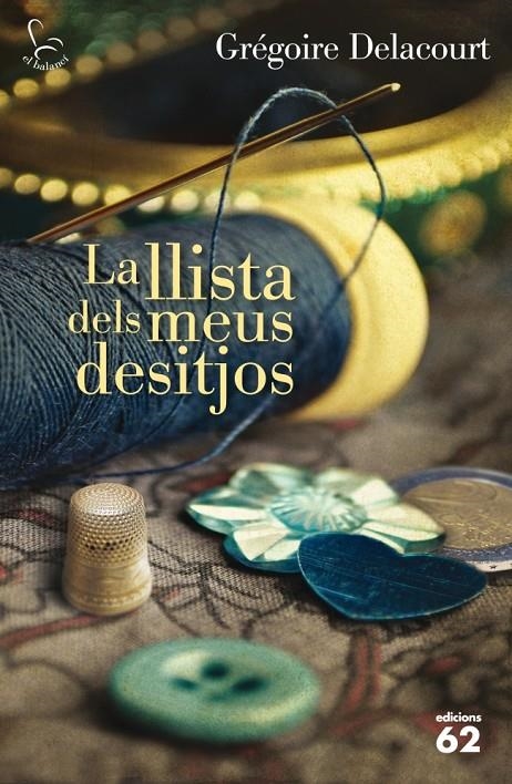 La llista dels meus desitjos | 9788429770964 | Delacourt, Grégoire | Llibres.cat | Llibreria online en català | La Impossible Llibreters Barcelona