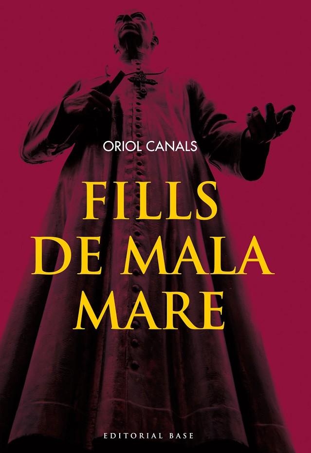 Fills de mala mare | 9788415711261 | CANALS VAQUER, ORIOL | Llibres.cat | Llibreria online en català | La Impossible Llibreters Barcelona