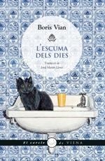 L'escuma dels dies | 9788483307380 | Vian, Boris | Llibres.cat | Llibreria online en català | La Impossible Llibreters Barcelona