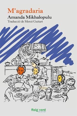 M'agradaria | 9788415539087 | Mikhalopulu, Amanda | Llibres.cat | Llibreria online en català | La Impossible Llibreters Barcelona