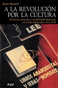 A la revolución por la cultura | 9788437058665 | Navarro Navarro, Francisco Javier | Llibres.cat | Llibreria online en català | La Impossible Llibreters Barcelona