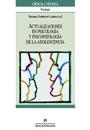 Actualizaciones en psicología y psicopatología de la adolescencia | 9788449024115 | Domènech-Llaberia, Edelmira (ed.) | Llibres.cat | Llibreria online en català | La Impossible Llibreters Barcelona