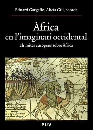 Àfrica en l'imaginari occidental | 9788437062365 | Varios autores | Llibres.cat | Llibreria online en català | La Impossible Llibreters Barcelona