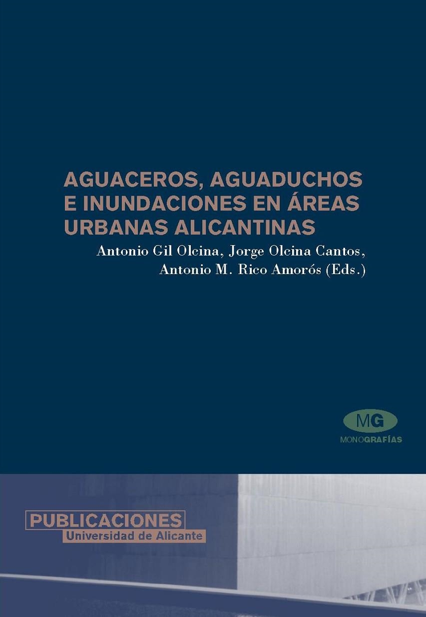 Aguaceros, aguaduchos e inundaciones en áreas urbanas alicantinas | 9788479087777 | Varios autores | Llibres.cat | Llibreria online en català | La Impossible Llibreters Barcelona