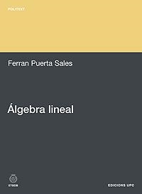 Álgebra lineal | 9788483018033 | Puerta Sales, Ferran | Llibres.cat | Llibreria online en català | La Impossible Llibreters Barcelona