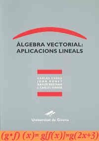 Àlgebra vectorial: aplicacions lineals | 9788488762474 | Cassú, Carles;y otros | Llibres.cat | Llibreria online en català | La Impossible Llibreters Barcelona