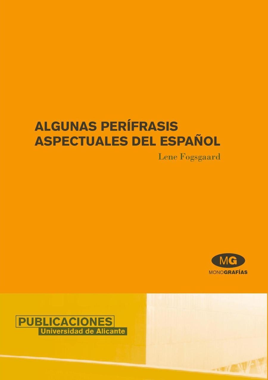 Algunas perífrasis aspectuales del español | 9788479086886 | Fogsgaard, L. | Llibres.cat | Llibreria online en català | La Impossible Llibreters Barcelona