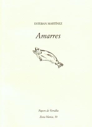 Amarres | 9788461311446 | Martínez, Esteban | Llibres.cat | Llibreria online en català | La Impossible Llibreters Barcelona